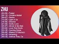 Z H U 2024 MIX Full Album ~