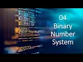 Python Tutorial 04 Binary Number System