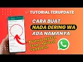 Download Lagu Cara Buat Nada Dering Whatsapp Ada Namanya Tanpa Aplikasi 2023
