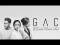 Download Lagu Berlari Tanpa Kaki - GAC (Gamaliél Audrey Cantika) [Lirik]