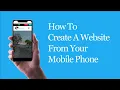 How to Make a Website for Free with Your Smartphone Step-by-Step Instructions