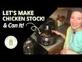 How to Make and Can Chicken Stock