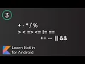Android Development for Beginners - Operators Lesson 3