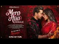 Mera Huwa (Female Version) | Ek Deewane Ki Deewaniyat | Romantic Song 2025 | Official Music Video