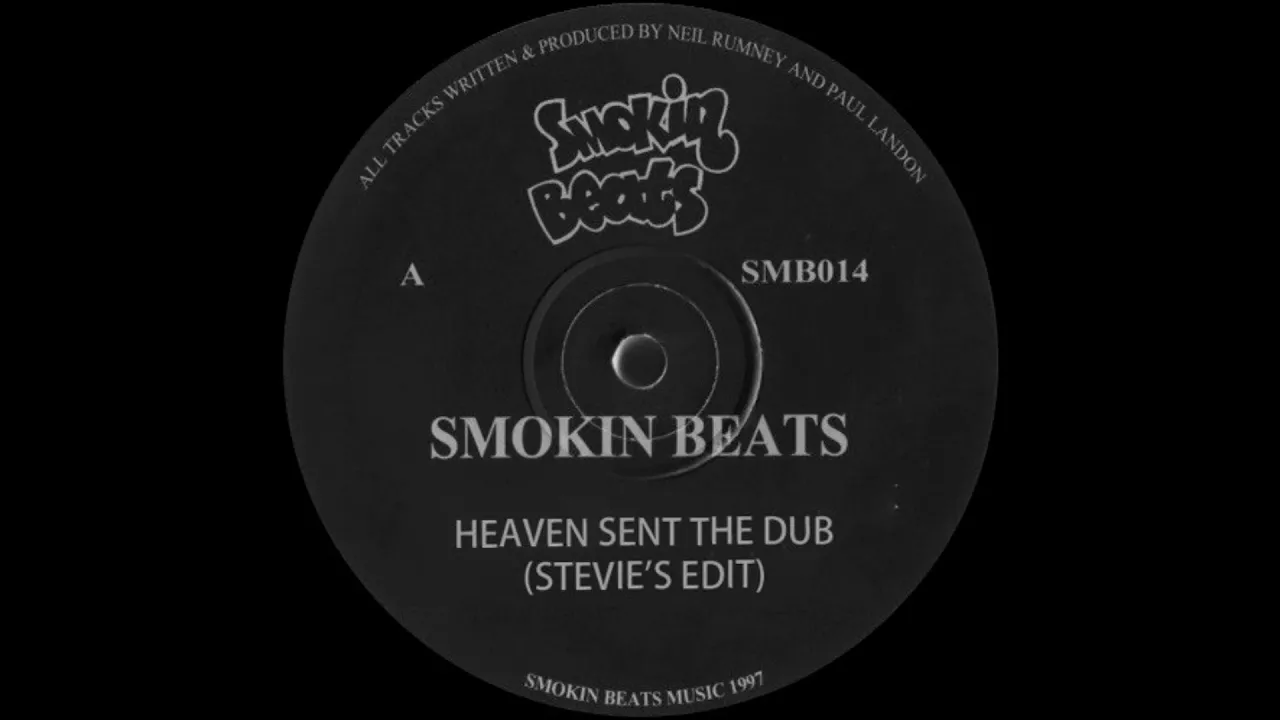Smokin' Beats - Heaven Sent The Dub (Stevie's Edit)