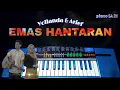 Download Lagu EMAS HANTARAN - Yollanda \u0026 Arief (Cover Piano SA 21) by Adhil CoperZ0