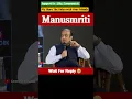 Sudhanshu Trivedi Shorts Manusmriti #shorts #debate #trending
