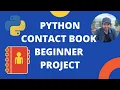 Simple Python Contact Book for beginners - mini project