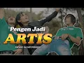 Download Lagu SIKOMAT feat AGIT PRAYOGA - Pengen Jadi Artis [ Official Music Video ]