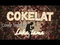 Lagu Luka Lama - Cokelat | New Cover Version - Rock Modern | By. Gazhela