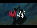 Aneesh & Sarkar - Udi Udi (Lyrics)