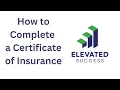 How to fill out a Certificate of Insurance - Acord 25