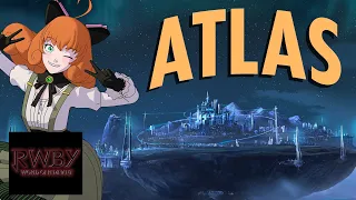 RWBY World of Remnant Episode 11 Atlas