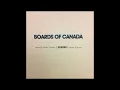 Boards of Canada - Tomorrow's Harvest Transmission