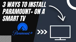 How to Install Paramount on ANY Smart TV 3 Different Ways
