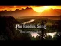 Download Lagu The Exodus Song With Lyrics