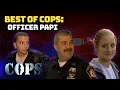 Lagu Best of COPS Officer Papi (Officer Damiano) | Best Moments Compilation | Part 1 | COPS TV SHOW