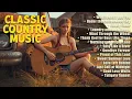 Download Lagu Classic Country Music That Brings Back Memories 🎶 Golden Memories 🎙 Timeless Country Melodies❤️