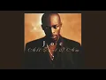 All The Things (Your Man Won't Do) - Joe