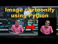 Image Cartoonify Using Python Opencv