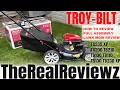 Troy-Bilt 21 Self Propelled Mower Full Assembly Review