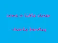 come a little closer by dierks bentley lyrics