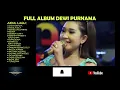 Lagu FULL ALBUM TERBAIK DEWI PURNAMA ADELLA