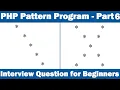 PHP Pattern Program - Part6 Interview Question for Beginners