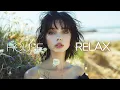 Avicii, Maroon 5, Selena Gomez, Alan Walker, Miley Cyrus,Ellie Goulding⛅️ Summer Vibes Deep House#10