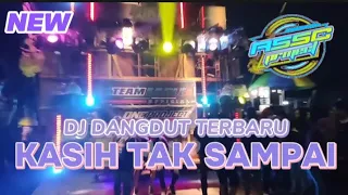 Download DJ KASIH TAK SAMPAI DANGDUT SLOW BASS || ASSC PROJECT MP3