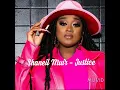 Shaniel Muir  - Justice