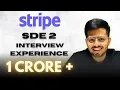 Stripe SDE2 Interview Experience 1 Crore CTC Rounds Preparation Tips to Crack the Process