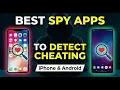 Best Spy Apps For Cheating Detection on iPhone Android Free Paid Apps Revealed