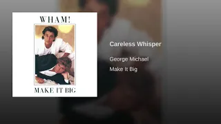 George Michael Careless Whisper Remastered 