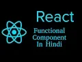 React js Hindi Tutorial Functional Component