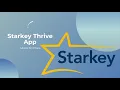 Starkey Thrive Tutorial for iPhone