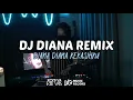 Download Lagu ADITYAKS - DJ DIANA KEKASIHKU REMIX FULL BASS