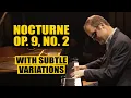Lagu Chopin's Nocturne Op. 9 No. 2 with Subtle Variations 🎵