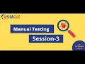 Manual Testing Session-3