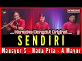 SENDIRI KARAOKE NADA PRIA MANSYUR S