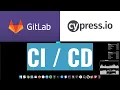 Setup for Cypress tests with GitLab