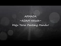 Download Lagu Lirik lagu Armada Band - Adam Hawa (New Album Maju Terus Pantang Mundur 2017)