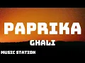 Ghali - Paprika (Testo/Lyrics)