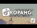 DJ WES KALAH RUPO RA SUGIH BONDO | ROPANG - DENNY CAKNAN FT. NDX AKA FULL SONG TIKTOK (SLOW BASS)