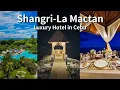 Shangri-La Mactan Cebu Luxury Hotel in Cebu Review