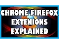 What are Chrome and Firefox Extensions - Explained with 4 Examples