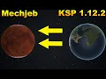 How To Get To Duna Using Mechjeb KSP 1 12 2