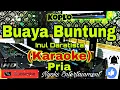 Download Lagu BUAYA BUNTUNG - Inul Daratista (Karaoke) Dangdut Koplo || Nada Pria || A Minor