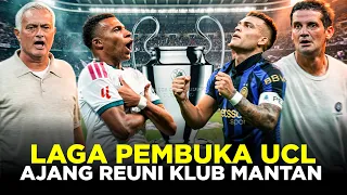 DUEL GENGSI RAKSASA EROPA DI LAGA PEMBUKA UCL MADRID VS INTER AJANG REUNI DAN AMBISI JUARA!