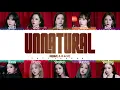Download Lagu WJSN – 'UNNATURAL' Lyrics [Color Coded_Han_Rom_Eng]